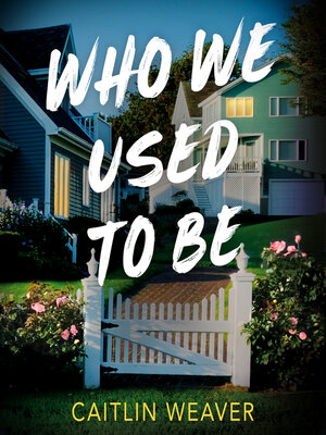 cover image of Who We Used to Be